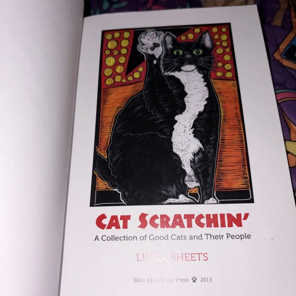 Cat Scratchin': A Collection of Good Cats‎ and Their People Linda Sheets- Signed